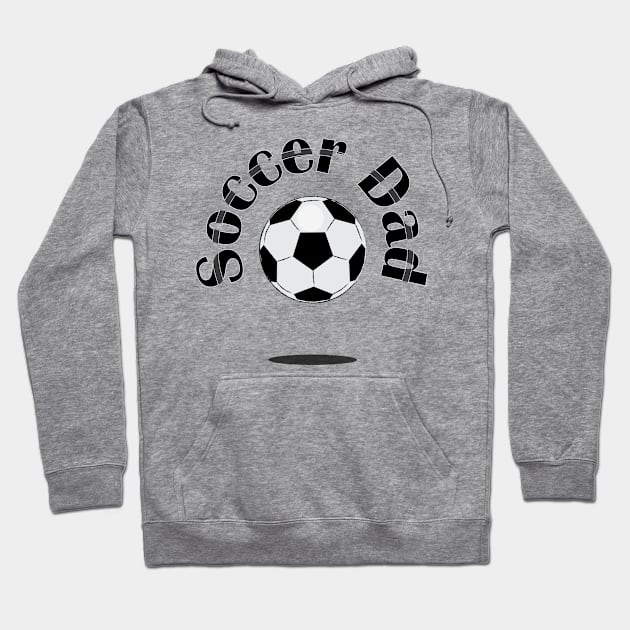 Soccer Dad Hoodie by GilbertoMS